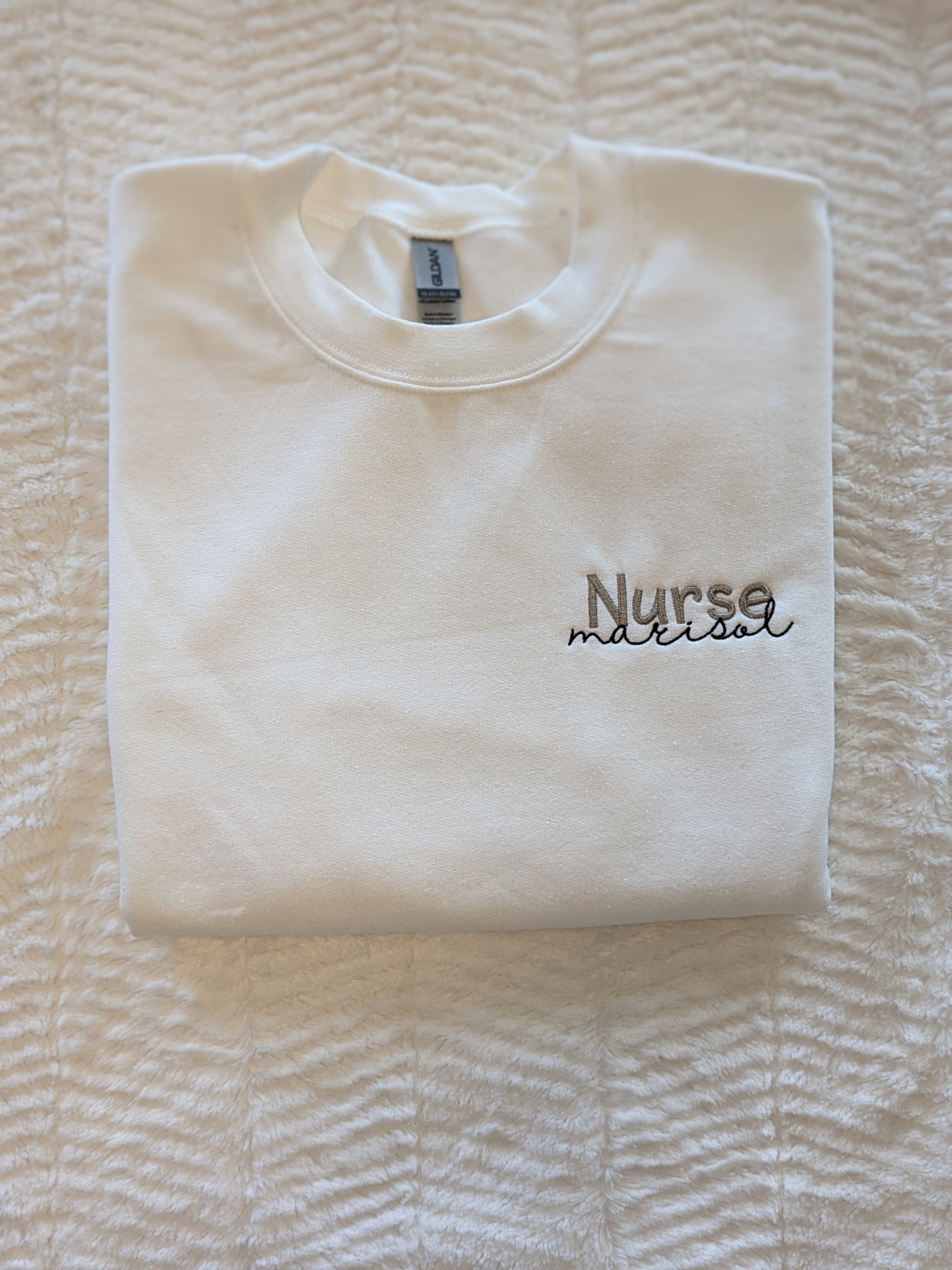 Occupation sweatshirt with nurse and a name embroidered on the left chest